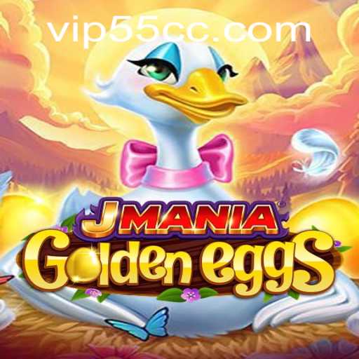 Discover the Adventure of JManiaGoldenEggs and Master the 55cc PH Login