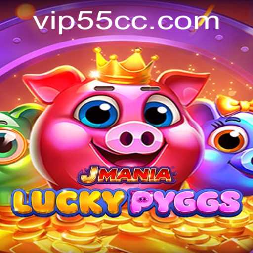 Exploring the Thrills of JManiaLuckyPyggs and How to Navigate the 55cc PH Login